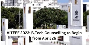 VITEEE 2023: B.Tech Counselling to Begin from April 26; Check Tentative Schedule Here